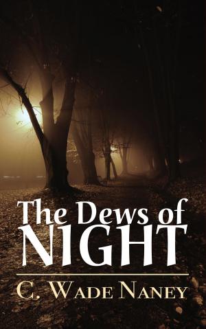 bigCover of the book The Dews of Night by 