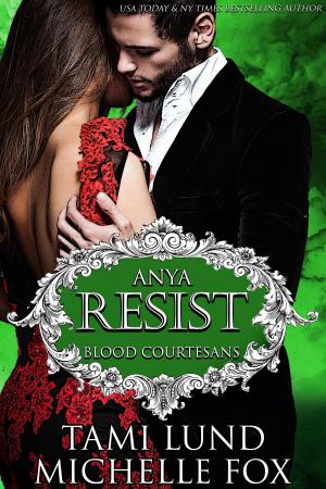 Book cover of Resist: Blood Courtesans