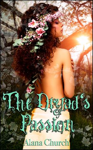 Cover of the book The Dryad's Passion by Catherine LaCroix