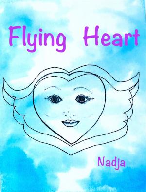 Cover of the book Flying Heart by Nadja