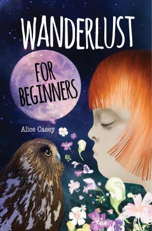 Cover of the book Wanderlust for Beginners by Francesca Hawley