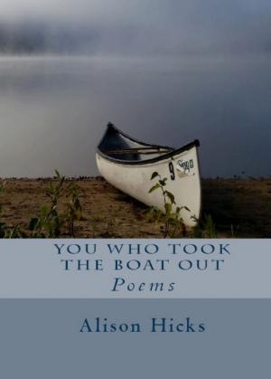 Cover of the book You Who Took The Boat Out by Marianna Cherchi
