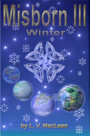 Cover of the book The Misborn III: Winter by Robert Albert