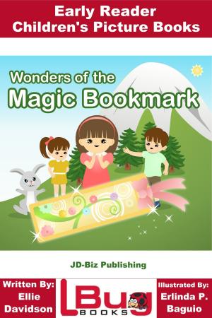 Cover of Wonders of the Magic Bookmark: Early Reader - Children's Picture Books
