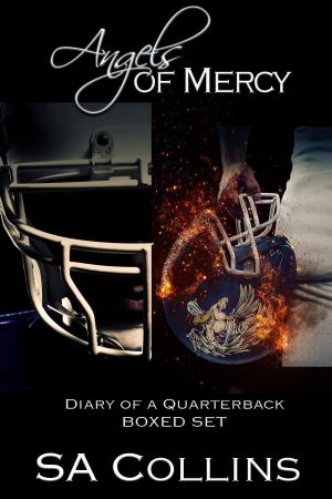 Cover of the book Angels of Mercy: Diary of a Quarterback - The Boxed Set by P.J. Naworynski