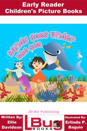 Book cover of Sandy Goes Under the Sea: Early Reader - Children's Picture Books