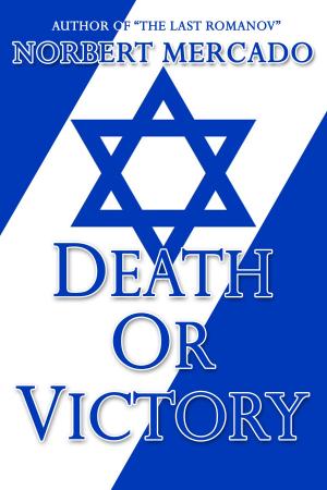 Cover of the book Death Or Victory by Charles Darwin