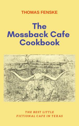Cover of the book The Mossback Cafe Cookbook by Amy Thielen
