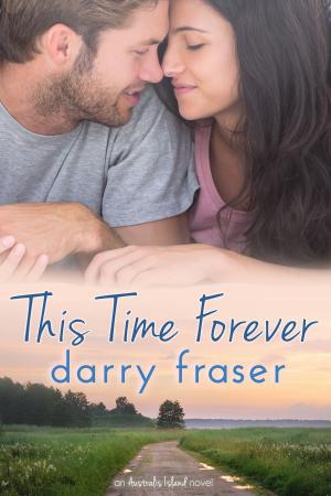 Cover of the book This Time Forever (Australis Island) by Liberty Blake