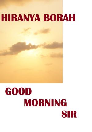 Book cover of Good Morning Sir