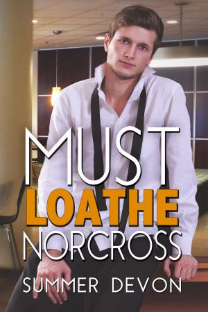 Book cover of Must Loathe Norcross