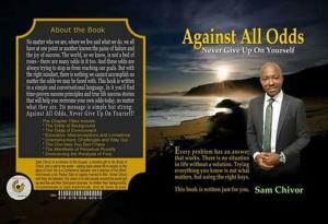 Book cover of Against All Odds; Never Give Up On Yourself!