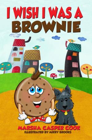 Book cover of I Wish I Was A Brownie