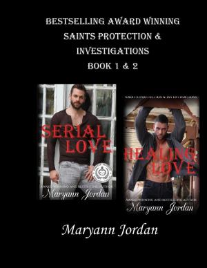 Cover of the book Serial Love & Healing Love Box Set by Maryann Jordan, Suspense Sisters