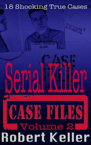 Book cover of Serial Killer Case Files Volume 2