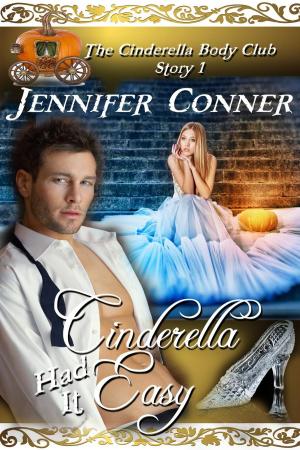 Cover of the book Cinderella Had it Easy by Tim Cagle