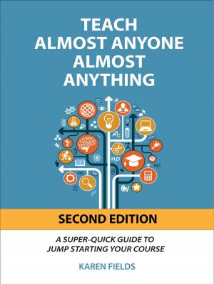 Book cover of Teach Almost Anyone Almost Anything