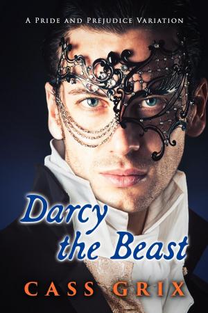 Cover of the book Darcy the Beast: A Pride and Prejudice Variation by Haley Phillips