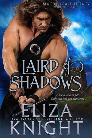 Cover of the book Laird of Shadows by Anne Haché, Eclats de lire