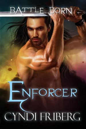 Cover of the book Enforcer by Cyndi Friberg