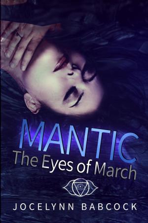 Cover of the book The Eyes of March by KJ Blackwood