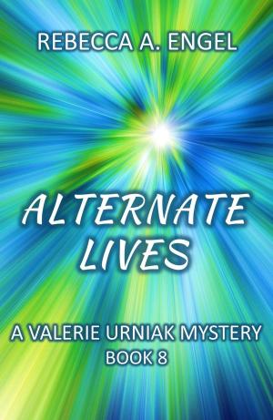 Cover of the book Alternate Lives by Crystal Winters