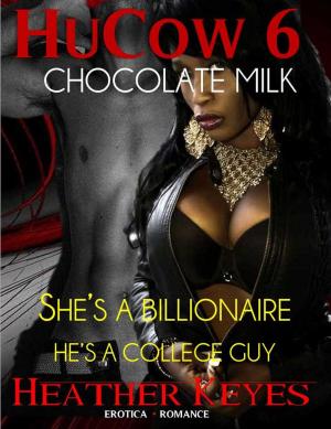 Cover of the book HuCow Chocolate Milk by Ana W. Fawkes