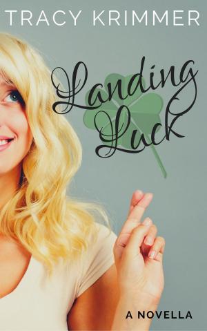 Book cover of Landing Luck