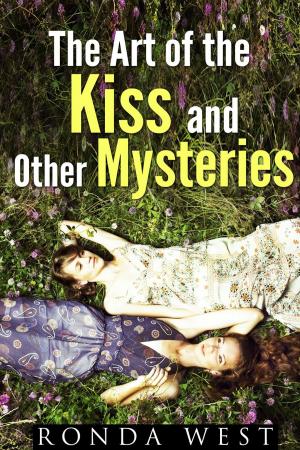 Cover of the book The Art of the Kiss and Other Mysteries by Carrie Hicks