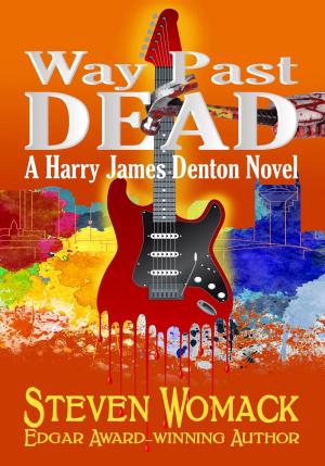 Cover of the book Way Past Dead by Ron Knight