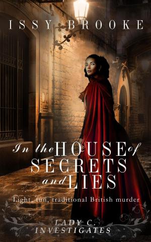 Cover of the book In The House of Secrets and Lies by Philip Mongeau