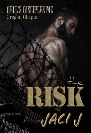 Cover of the book The Risk by Jaci J