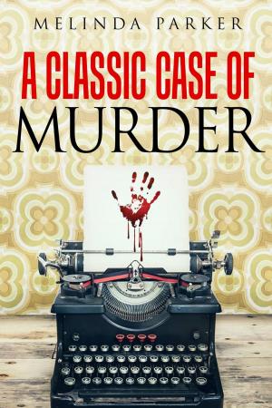 Cover of the book A Classic Case of Murder by Jessica Meyers