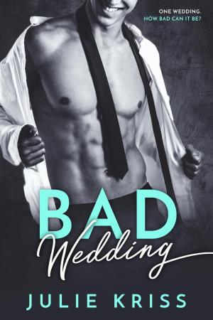 Cover of the book Bad Wedding by Jen Katemi