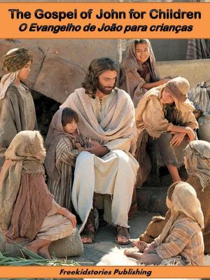 Cover of O evangelho de João para crianças - The Gospel of John for Children