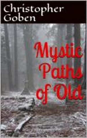 Book cover of Mystic Paths Of Old
