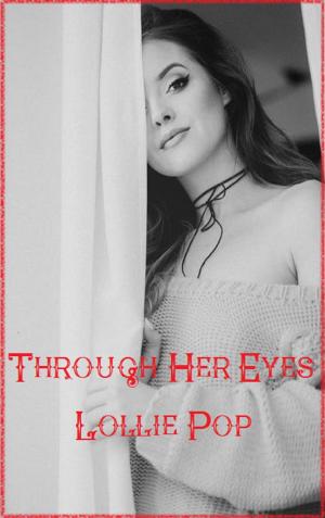 Cover of the book Through Her Eyes by Tim Morrison