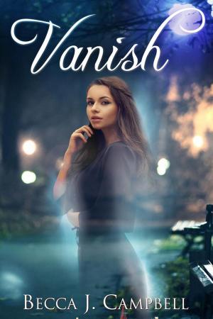 bigCover of the book Vanish: A Sweet Romance with a Fantastical Twist by 