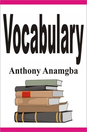 Cover of the book Vocabulary by Anthony Anamgba