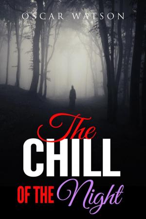 Cover of the book The Chill of the Night by Emma Melton