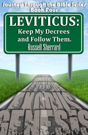 Book cover of Leviticus: Keep My Decrees and Follow Them
