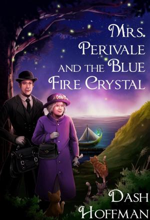 Cover of the book Mrs. Perivale and the Blue Fire Crystal by Douglas Faber