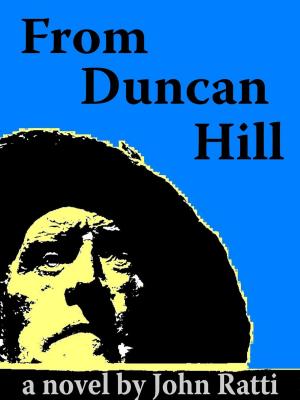 Cover of the book From Duncan Hill by Cleave Bourbon