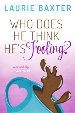 Cover of the book Who Does He Think He's Fooling? by Debra Clopton
