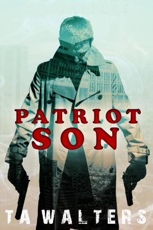 bigCover of the book Patriot Son by 