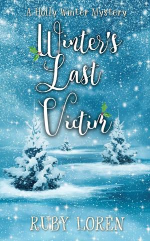Cover of the book Winter's Last Victim by Donna Huston Murray