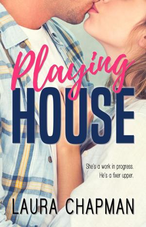 Cover of the book Playing House by Jennifer Bogart