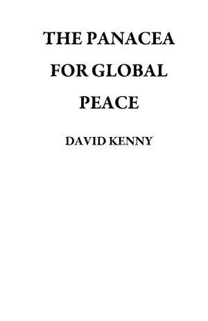 Book cover of THE PANACEA FOR GLOBAL PEACE