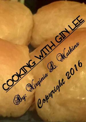 Cover of the book Cooking With Gin Lee by 陳佳琪