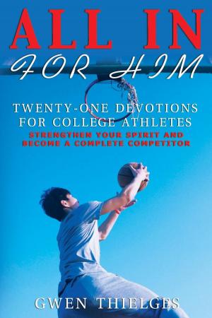Cover of the book All In For Him by Gary Overholt